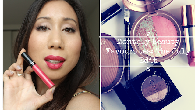 Monthly Beauty Favourites July