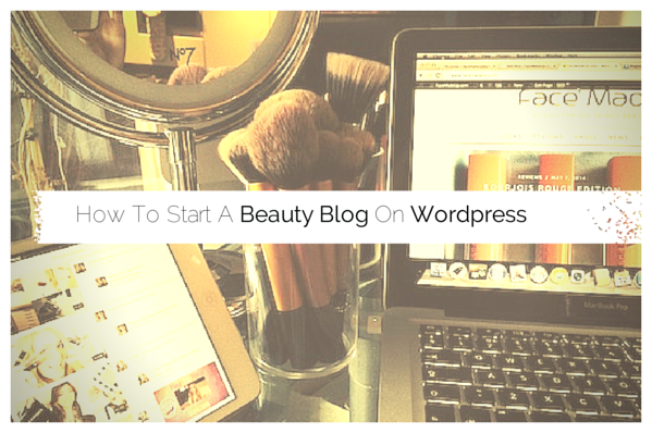 How-to-start-a-beauty-blog-on-wordpress-by-facemadeup-laptop-screen-shot