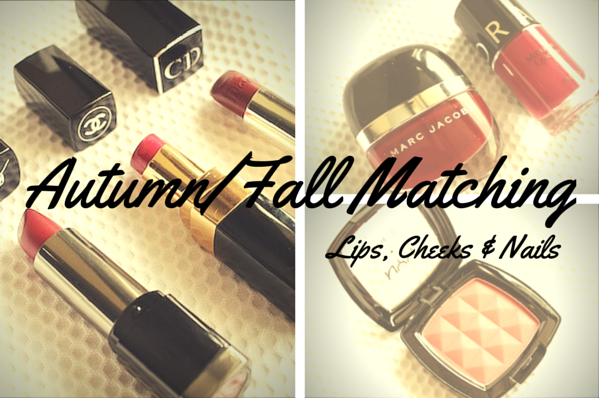 Autumn/Fall Matching Lips, Cheeks & Nails by facemadeup.com
